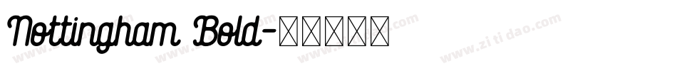 Nottingham Bold字体转换